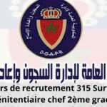 Concours de recrutement Surveillant pénitentiaire chef 2ème grade. 315Postes
