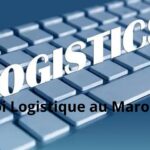 Emploi Logistique au Maroc 2026
