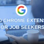 Les Extensions Chrome qui facilitent la recherche d'emploi en 2026