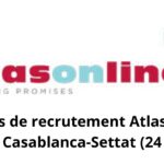Concours de recrutement Atlas On Line : Grand Casablanca-Settat (24 postes)