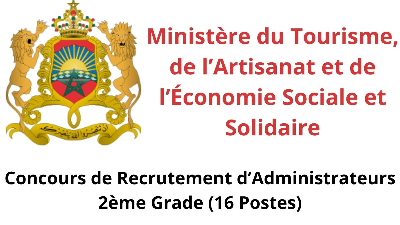 Concours Ministère du Tourisme : Administrateurs 2ème Grade